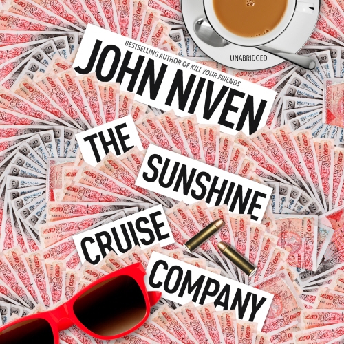 Book cover of The Sunshine Cruise Company by John Niven