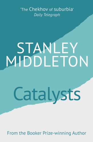 Book cover of Catalysts by Stanley Middleton