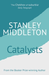 Book cover of Catalysts by Stanley Middleton