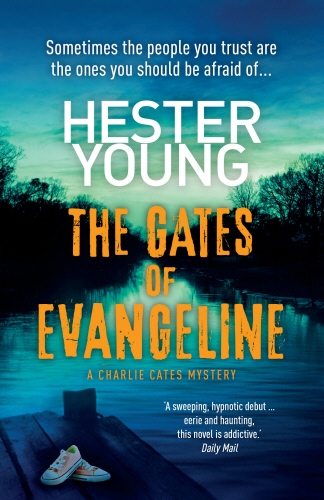Book cover of The Gates of Evangeline by Hester Young
