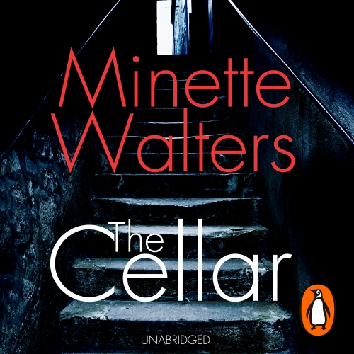 Book cover of The Cellar by Minette Walters