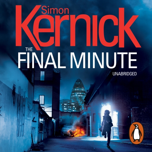 Book cover of The Final Minute by Simon Kernick
