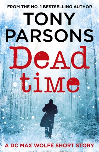 Book cover of Dead Time by Tony Parsons