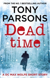 Book cover of Dead Time by Tony Parsons