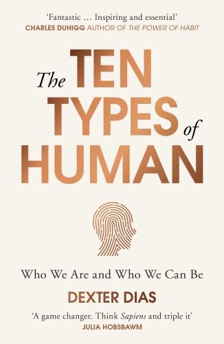 Book cover of The Ten Types of Human by Dexter Dias