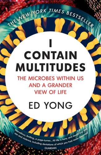 Book cover of I Contain Multitudes by Ed Yong
