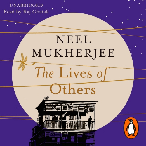 Book cover of The Lives of Others by Neel Mukherjee