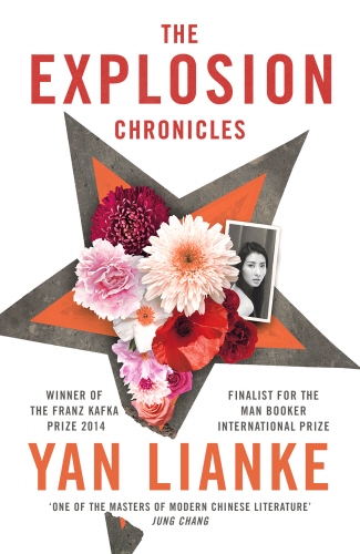 Book cover of The Explosion Chronicles by Yan Lianke