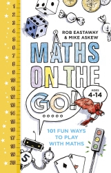 Book cover of Maths on the Go by Rob Eastaway, Mike Askew
