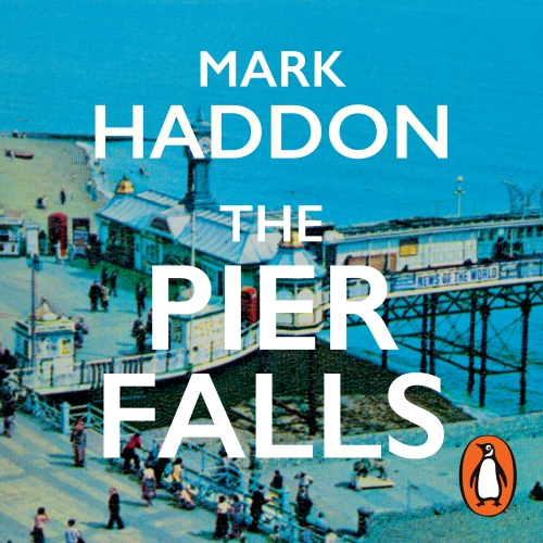 Book cover of The Pier Falls by Mark Haddon