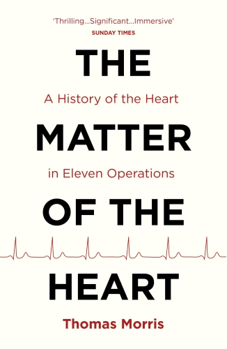 Book cover of The Matter of the Heart by Thomas Morris