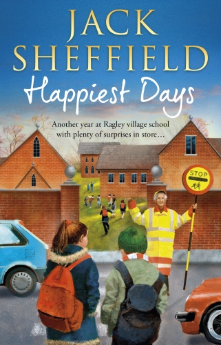 Book cover of Happiest Days by Jack Sheffield