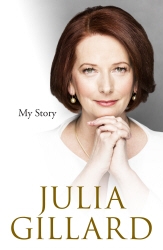 Book cover of My Story by Julia Gillard
