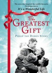 Book cover of The Greatest Gift by Philip Van Doren Stern