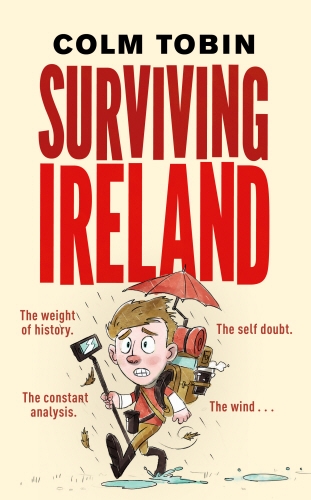 Book cover of Surviving Ireland by Colm Tobin