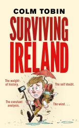 Book cover of Surviving Ireland by Colm Tobin