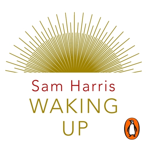 Book cover of Waking Up by Sam Harris