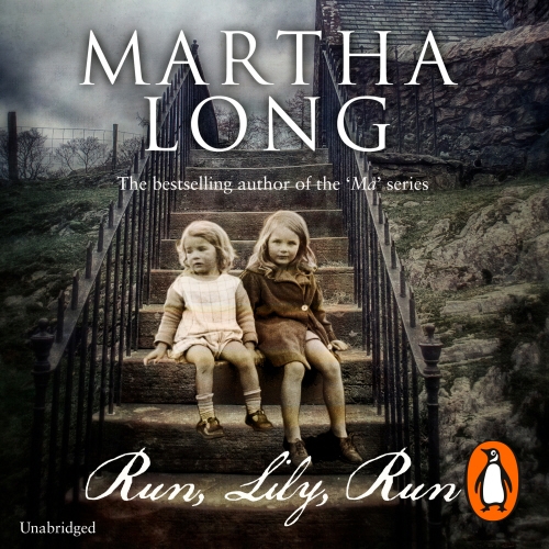 Book cover of Run, Lily, Run by Martha Long