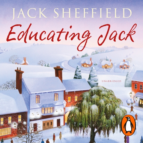 Book cover of Educating Jack by Jack Sheffield