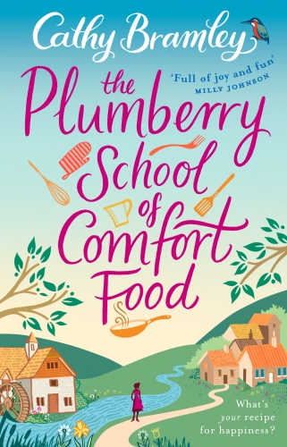 Book cover of The Plumberry School of Comfort Food by Cathy Bramley