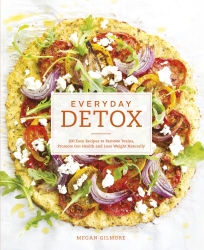 Book cover of Everyday Detox by Megan Gilmore