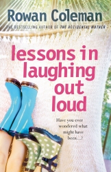 Book cover of Lessons in Laughing Out Loud by Rowan Coleman