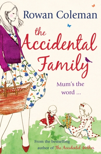 Book cover of The Accidental Family by Rowan Coleman