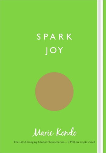 Book cover of Spark Joy by Marie Kondo