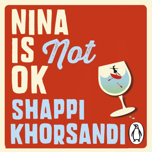 Book cover of Nina is Not OK by Shaparak Khorsandi