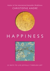 Book cover of Happiness by Christophe Andre