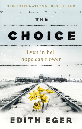 Book cover of The Choice by Edith Eger