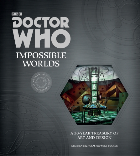 Book cover of Doctor Who: Impossible Worlds by Stephen Nicholas, Mike Tucker