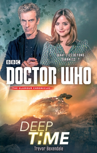 Book cover of Doctor Who: Deep Time by Trevor Baxendale