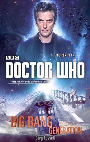 Book cover of Doctor Who: Big Bang Generation by Gary Russell