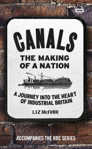 Book cover of Canals: The Making of a Nation by Liz McIvor