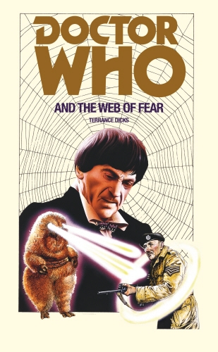 Book cover of Doctor Who and the Web of Fear by Terrance Dicks