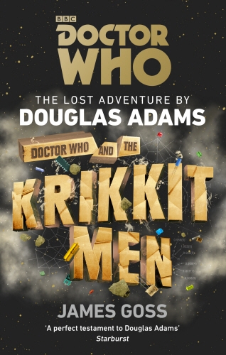 Book cover of Doctor Who and the Krikkitmen by Douglas Adams, James Goss