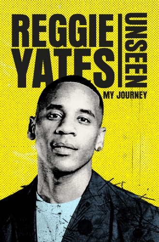 Book cover of Unseen by Reggie Yates