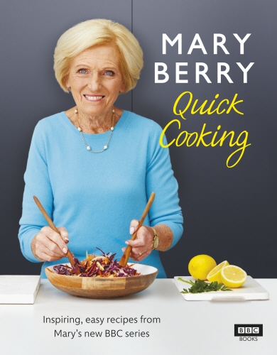 Book cover of Mary Berry’s Quick Cooking by Mary Berry