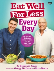Book cover of Eat Well For Less: Every Day by Jo Scarratt-Jones