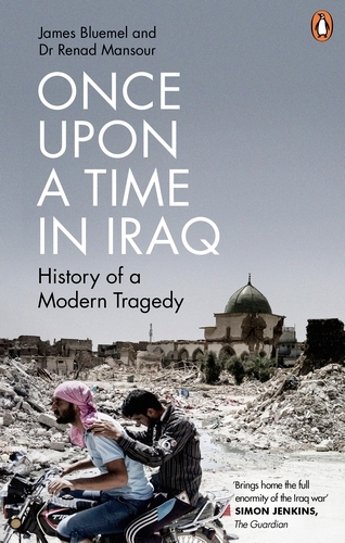 Book cover of Once Upon a Time in Iraq by James Bluemel, Renad Mansour