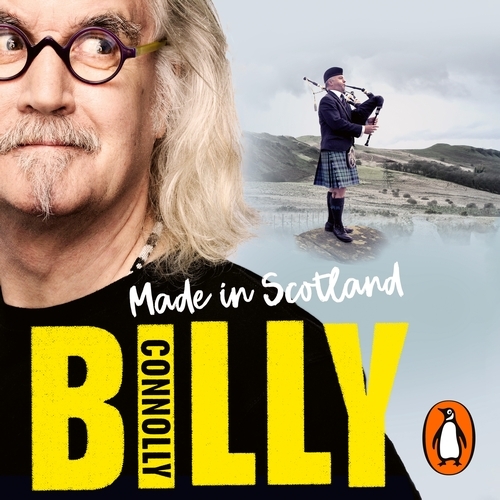 Book cover of Made In Scotland by Billy Connolly