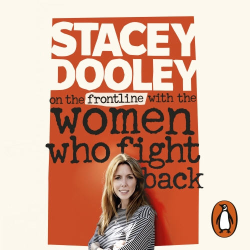 Book cover of On the Front Line with the Women Who Fight Back by Stacey Dooley
