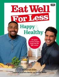 Book cover of Eat Well for Less: Happy & Healthy by Jo Scarratt-Jones