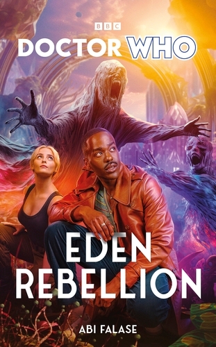 Book cover of Doctor Who: Eden Rebellion by Abi Falase
