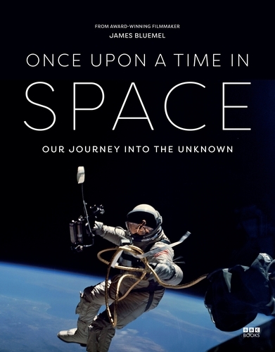 Book cover of Once Upon a Time in Space by James Bluemel