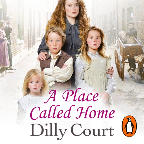 Book cover of A Place Called Home by Dilly Court
