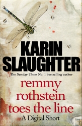 Book cover of Remmy Rothstein Toes the Line by Karin Slaughter