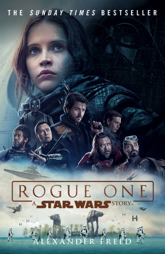 Book cover of Rogue One: A Star Wars Story by Alexander Freed