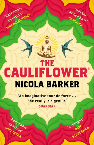 Book cover of The Cauliflower® by Nicola Barker